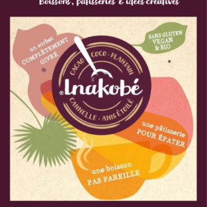 Livret de recettes Inakobé- recettes saines et gourmandes